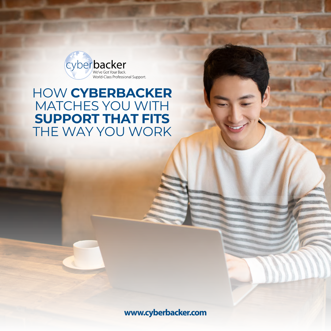 How Cyberbacker Matches You With Support That Fits the Way You Work