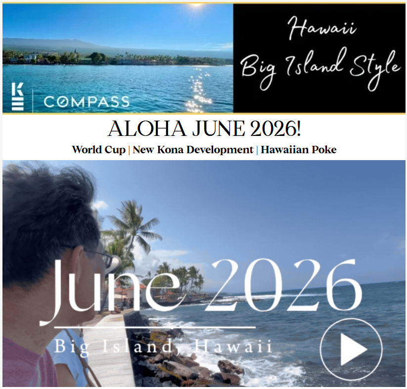 Kai's Hawaii Big Island Style Newsletter June 2026
