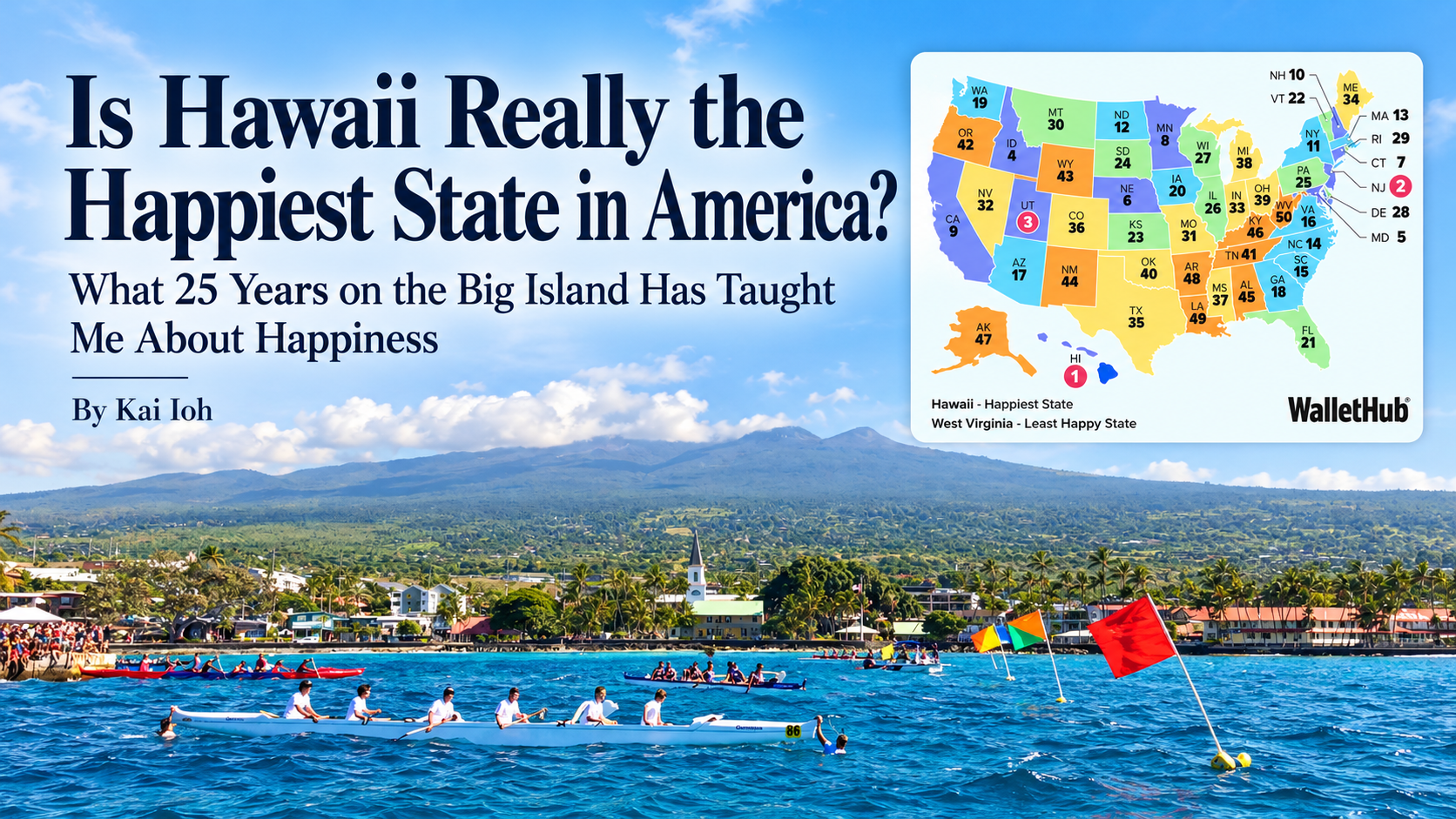 Is Hawaii Really the Happiest State in America? My Perspective After 25 Years on the Big Island